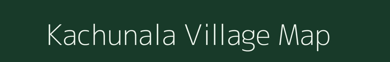 Kachunala village map in Bihar