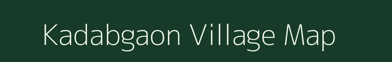 Kadabgaon village map in Maharashtra