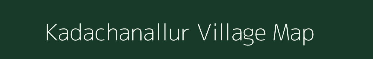 Kadachanallur village map in Tamil Nadu
