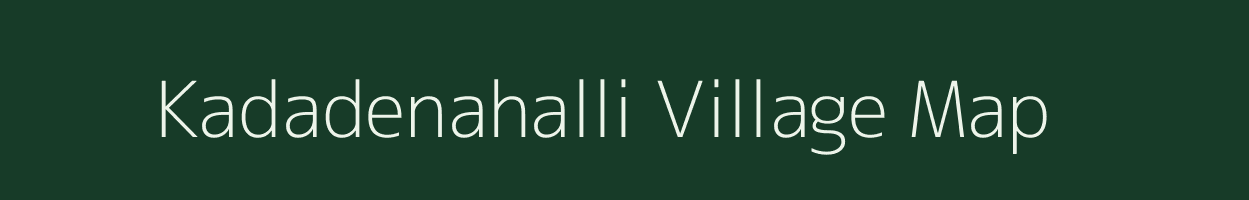 Kadadenahalli village map in Karnataka