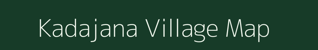 Kadajana village map in Maharashtra