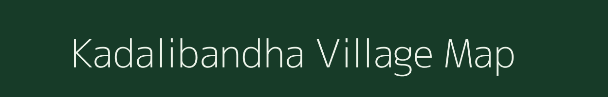 Kadalibandha village map in Odisha