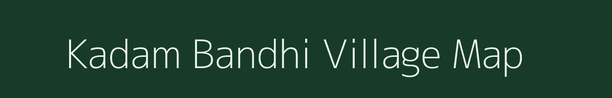Kadam Bandhi village map in West Bengal