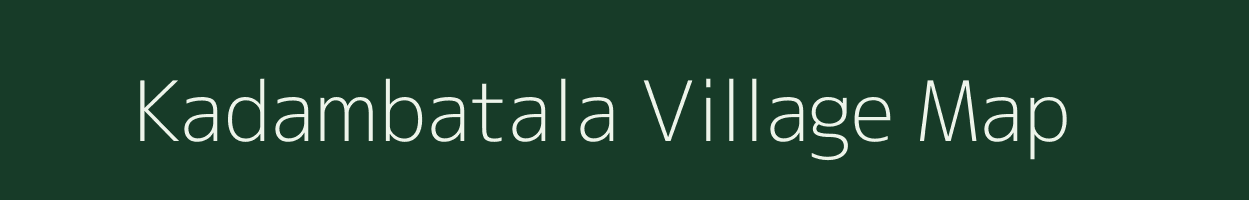 Kadambatala village map in West Bengal