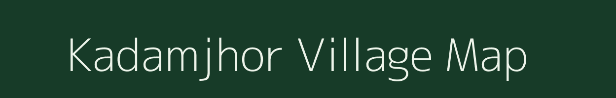 Kadamjhor village map in Jharkhand