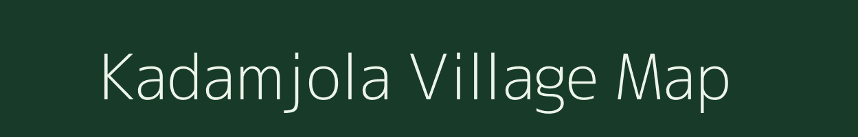 Kadamjola village map in Andhra Pradesh