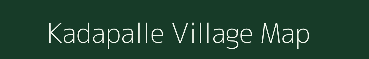 Kadapalle village map in Andhra Pradesh