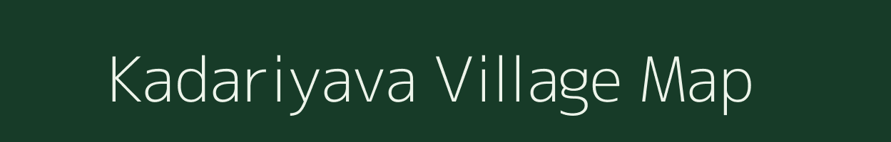 Kadariyava village map in Uttar Pradesh