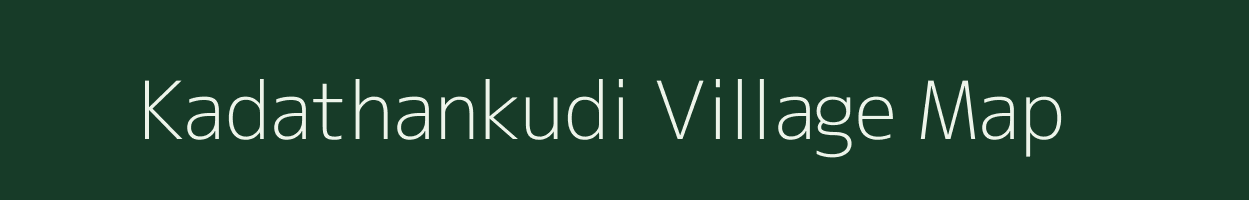 Kadathankudi village map in Tamil Nadu