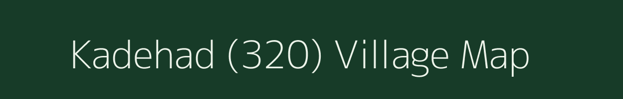 Kadehad (320) village map in Himachal Pradesh