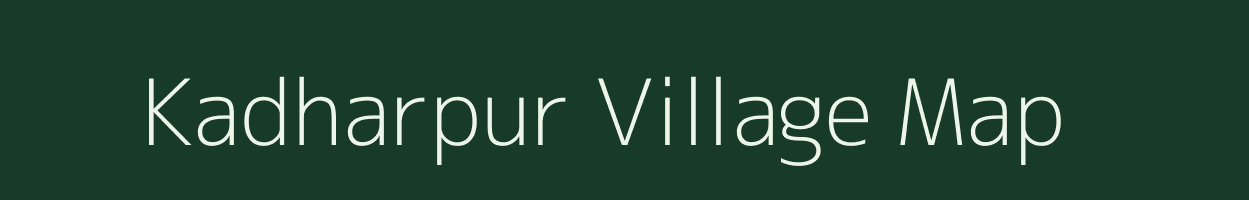 Kadharpur village map in Uttar Pradesh