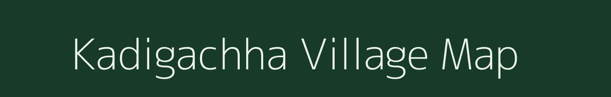 Kadigachha village map in West Bengal