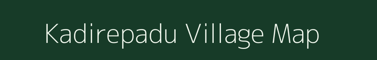Kadirepadu village map in Andhra Pradesh