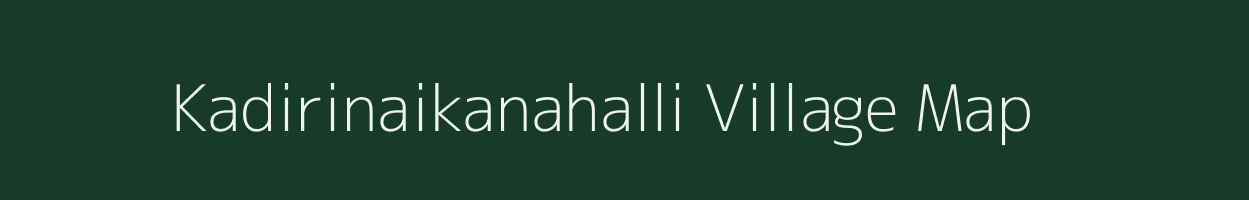 Kadirinaikanahalli village map in Karnataka