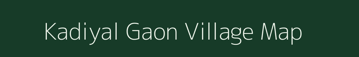 Kadiyal Gaon village map in Uttarakhand