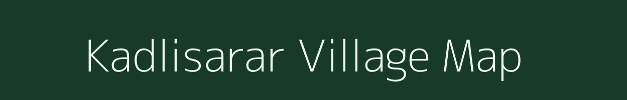 Kadlisarar village map in Chhattisgarh