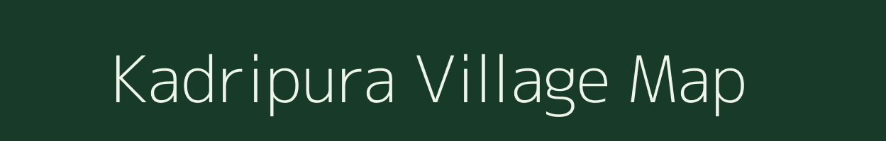 Kadripura village map in Karnataka