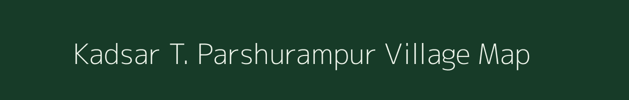 Kadsar T. Parshurampur village map in Uttar Pradesh