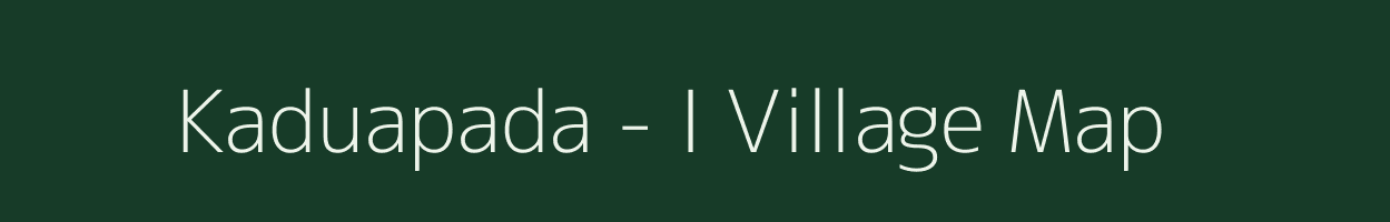 Kaduapada - I village map in Odisha