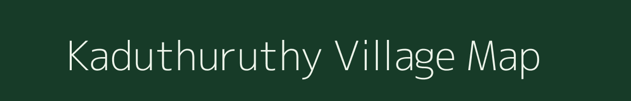 Kaduthuruthy village map in Kerala