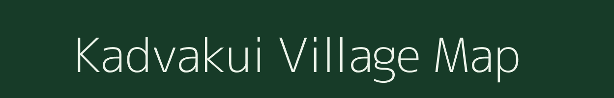 Kadvakui village map in Gujarat