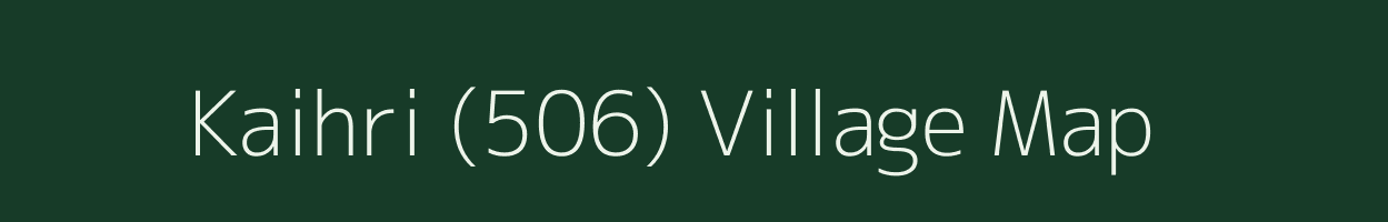 Kaihri (506) village map in Himachal Pradesh