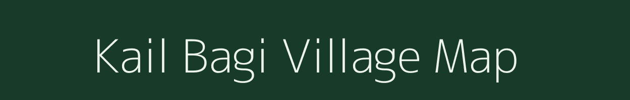 Kail Bagi village map in Uttarakhand