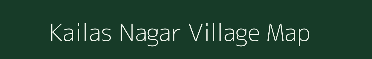 Kailas Nagar village map in Maharashtra