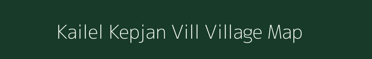 Kailel Kepjan Vill village map in Assam