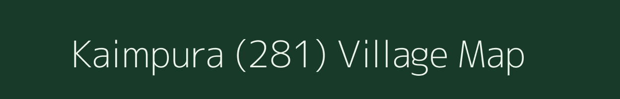 Kaimpura (281) village map in Haryana