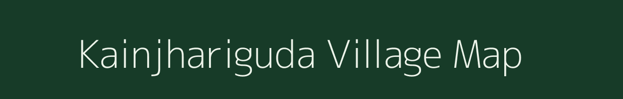 Kainjhariguda village map in Odisha