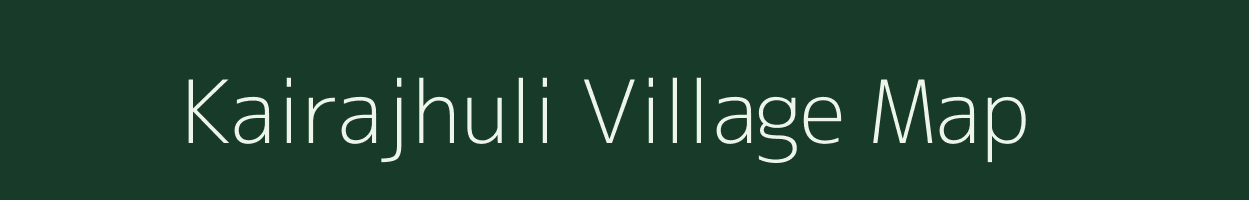 Kairajhuli village map in Odisha