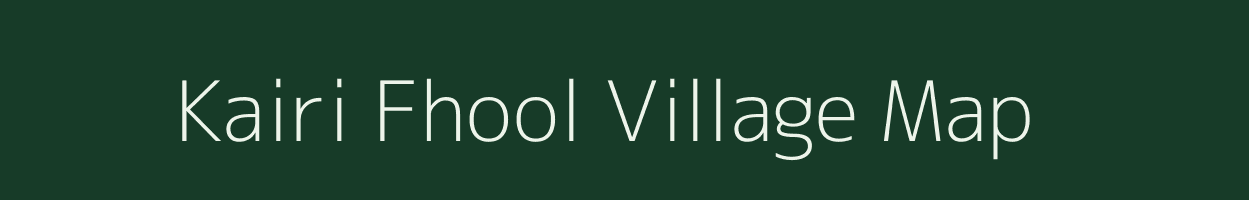 Kairi Fhool village map in Uttar Pradesh