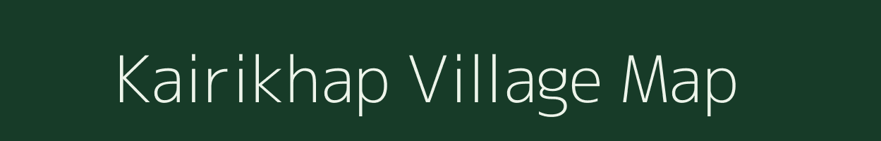 Kairikhap village map in Bihar