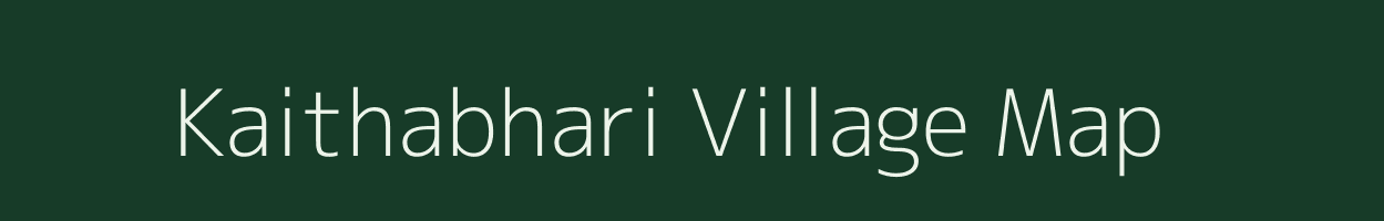 Kaithabhari village map in Uttar Pradesh