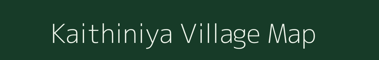 Kaithiniya village map in Madhya Pradesh