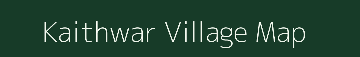 Kaithwar village map in Bihar