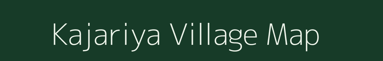 Kajariya village map in Bihar