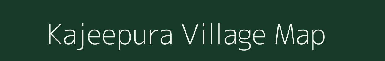 Kajeepura village map in Rajasthan