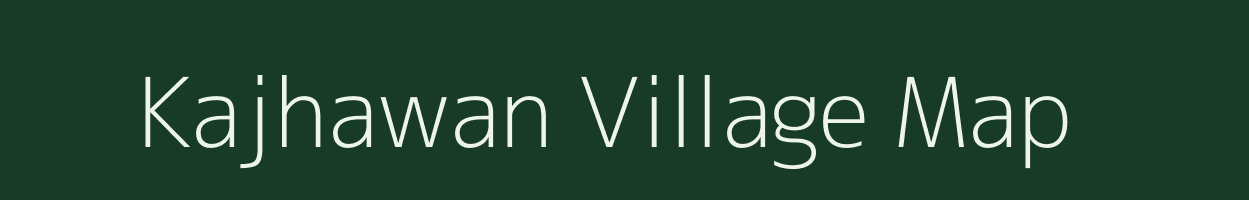 Kajhawan village map in Bihar