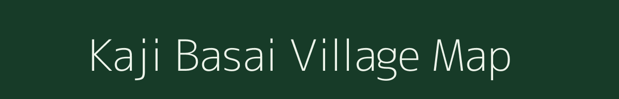 Kaji Basai village map in Madhya Pradesh