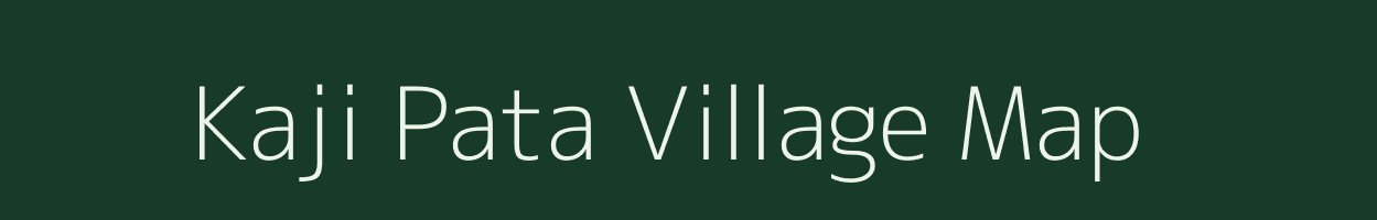 Kaji Pata village map in Assam