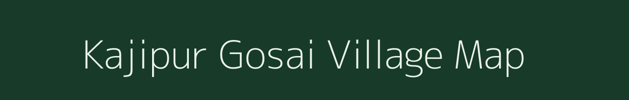 Kajipur Gosai village map in Uttar Pradesh