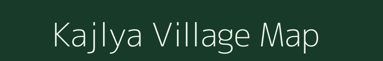 Kajlya village map in Rajasthan