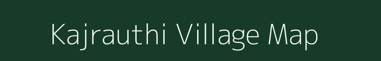 Kajrauthi village map in Uttar Pradesh