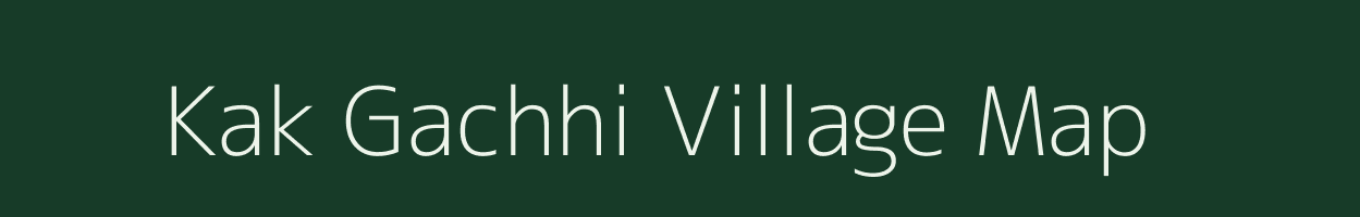 Kak Gachhi village map in West Bengal