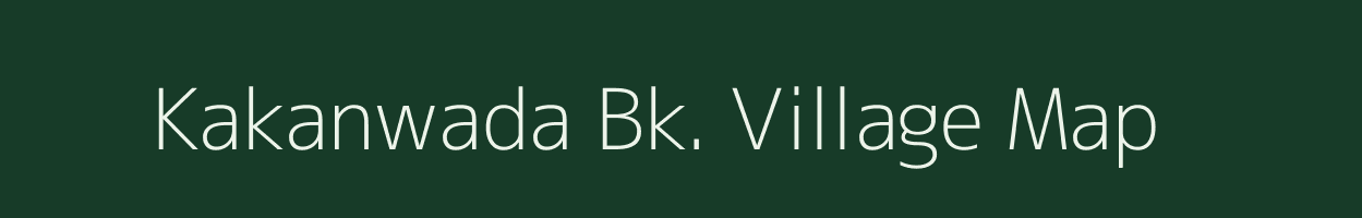 Kakanwada Bk. village map in Maharashtra