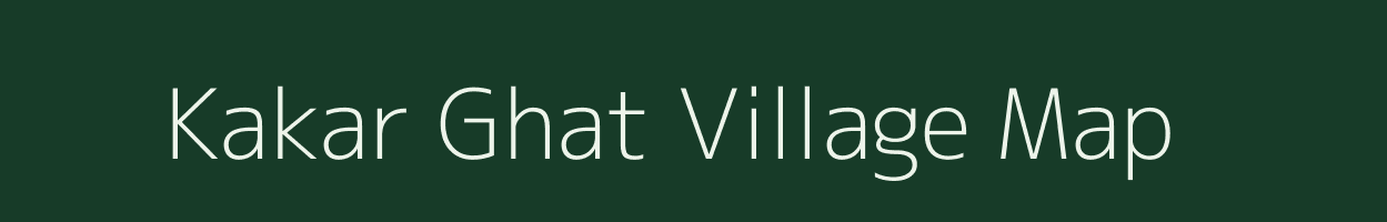 Kakar Ghat village map in Jharkhand