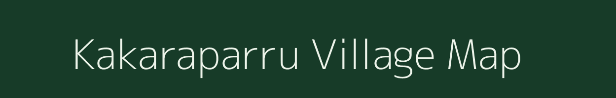 Kakaraparru village map in Andhra Pradesh