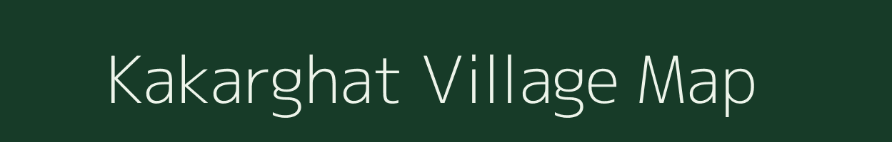 Kakarghat village map in Bihar